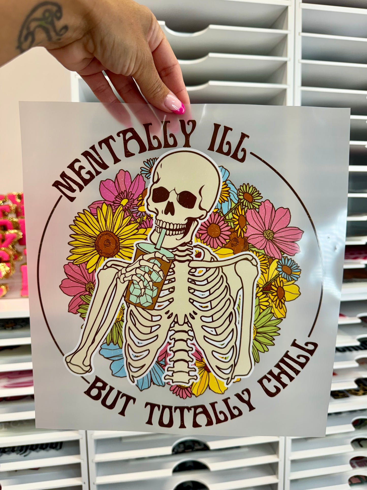 Mentally ill But Totally Chill DTF Transfer