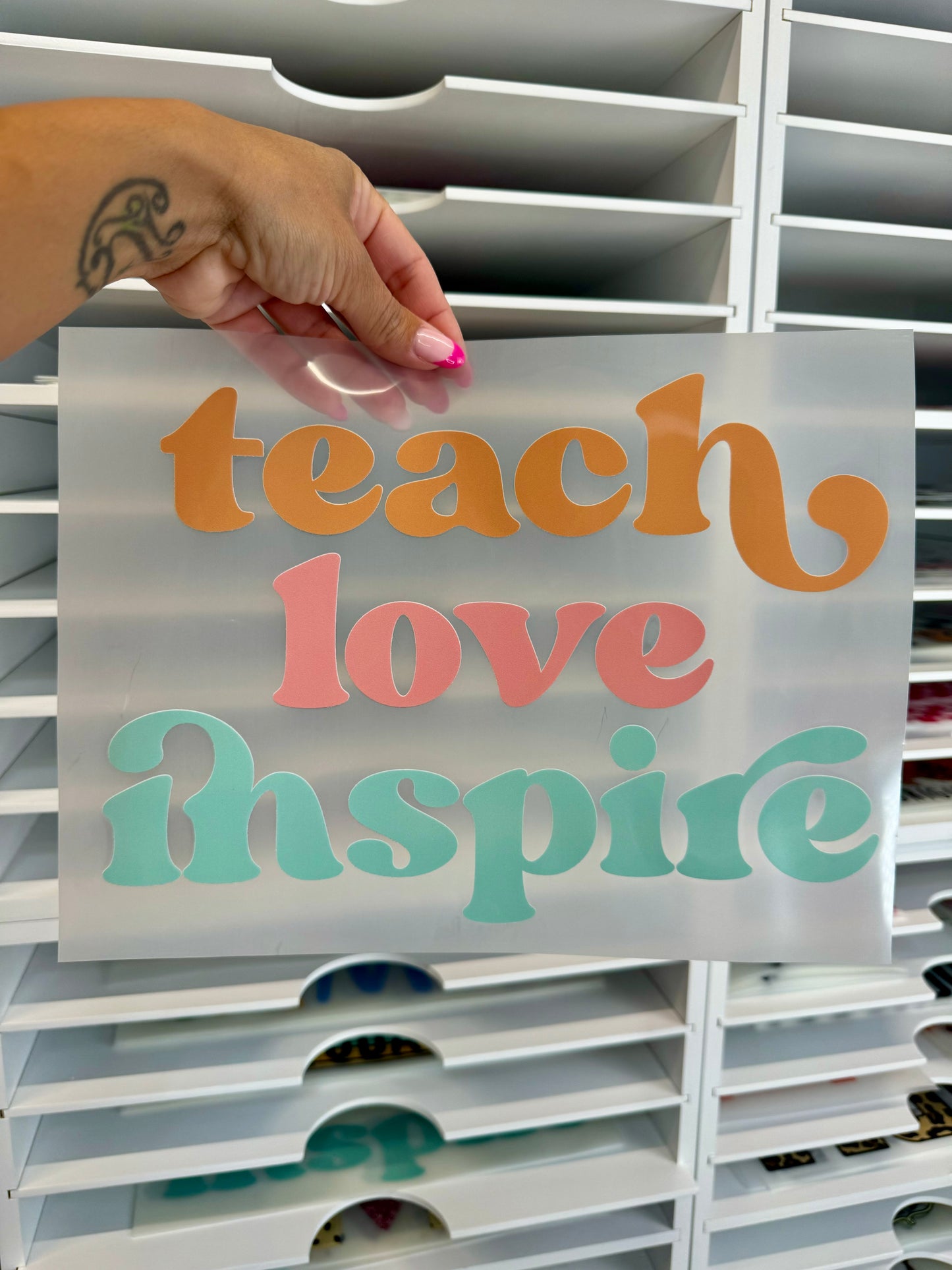 Teach Love Inspire DTF Transfer