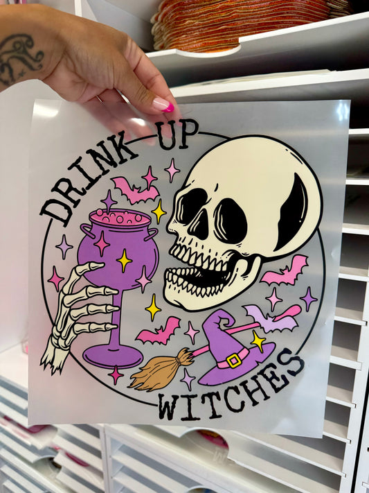 Drink Up Witches DTF Transfer